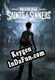 The Walking Dead: Saints & Sinners activation key