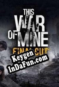 This War of Mine activation key