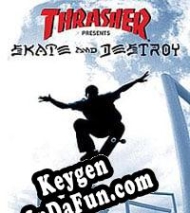 Thrasher Presents Skate and Destroy CD Key generator