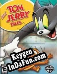 Key generator (keygen)  Tom and Jerry Tales