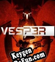 Vesper: Zero Light Edition key generator