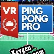 VR Ping Pong Pro key for free