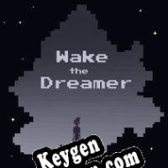 Wake The Dreamer key for free