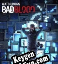 Watch Dogs: Bad Blood key generator