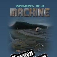 CD Key generator for  Whispers of a Machine