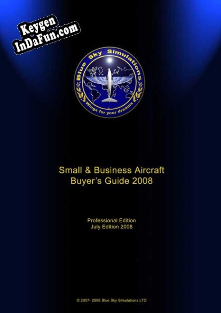Blue Sky Simulations Small and Business Aircraft Buyers Guide July 2008 single activation key