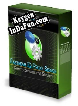 Fastream IQ Proxy Server Business Site License Key generator