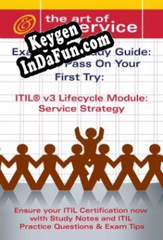 Free key for ITIL V3 Service Lifecycle Service Strategy (SS) Certification Exam Preparation Course in a Book for Pa