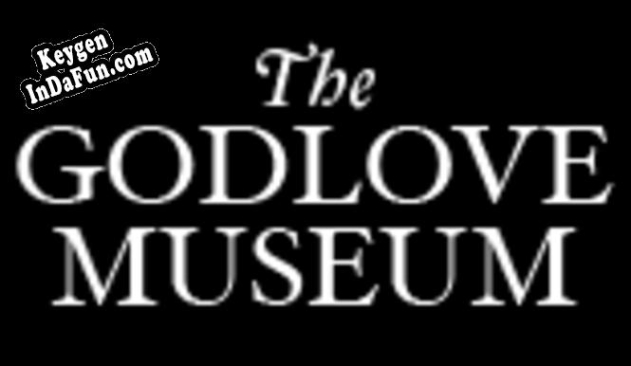 The Godlove Museum (Windows) serial number generator
