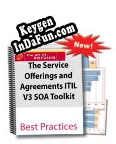 The Service Offerings and Agreements ITIL v3 SOA Toolkit key free