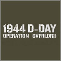 1944 D-Day: Operation Overlord: TRAINER AND CHEATS (V1.0.77)