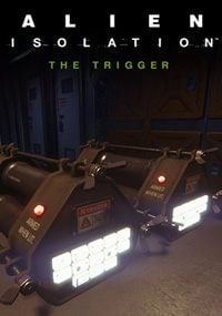 Alien: Isolation The Trigger: Trainer +5 [v1.4]