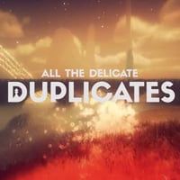 All the Delicate Duplicates: Cheats, Trainer +13 [MrAntiFan]