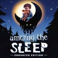 Among the Sleep: Enhanced Edition: Trainer +7 [v1.2]