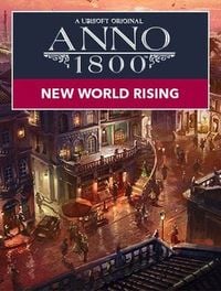 Anno 1800: New World Rising: Cheats, Trainer +15 [FLiNG]