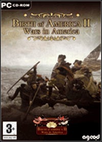 Birth of America II: Wars in America 1750-1815: TRAINER AND CHEATS (V1.0.34)
