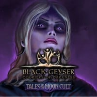Black Geyser: Couriers of Darkness Tales of the Moon Cult: Trainer +13 [v1.9]