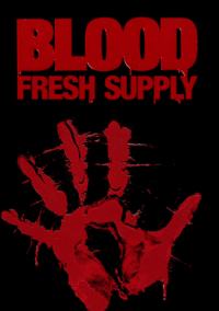 Trainer for Blood: Fresh Supply [v1.0.9]