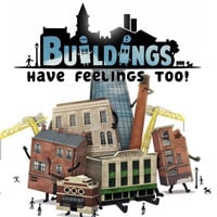 Trainer for Buildings Have Feelings Too! [v1.0.6]