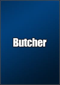 Butcher (2003): Cheats, Trainer +15 [CheatHappens.com]