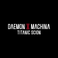 Daemon X Machina: Titanic Scion: TRAINER AND CHEATS (V1.0.29)