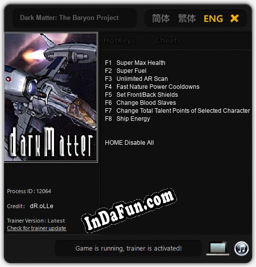 Trainer for Dark Matter: The Baryon Project [v1.0.8]