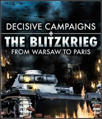 Trainer for Decisive Campaigns: The Blitzkrieg from Warsaw to Paris [v1.0.2]