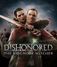 Dishonored: The Brigmore Witches: TRAINER AND CHEATS (V1.0.74)
