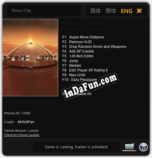 Dome City: Trainer +10 [v1.1]