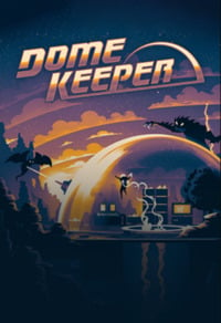 Dome Keeper: Cheats, Trainer +6 [dR.oLLe]