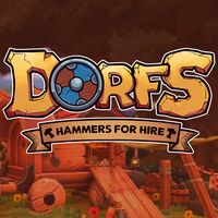 Dorfs: Hammers for Hire: Cheats, Trainer +9 [dR.oLLe]