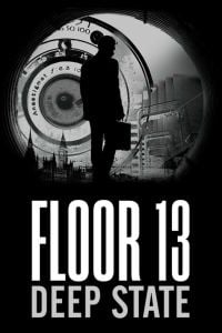Floor 13: Deep State: Trainer +5 [v1.8]