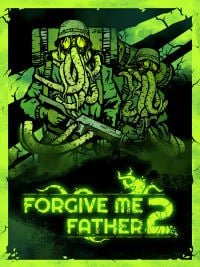 Trainer for Forgive Me Father 2 [v1.0.1]