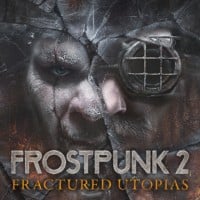 Frostpunk 2: Fractured Utopias: TRAINER AND CHEATS (V1.0.6)