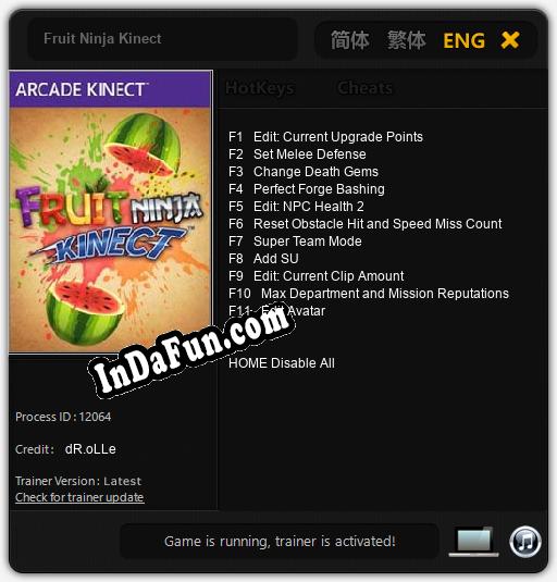 Fruit Ninja Kinect: Trainer +11 [v1.9]