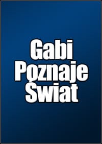 Trainer for Gabi Poznaje Swiat [v1.0.7]