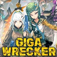 Giga Wrecker: TRAINER AND CHEATS (V1.0.1)