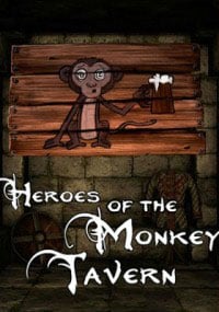 Heroes of the Monkey Tavern: TRAINER AND CHEATS (V1.0.40)
