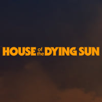 Trainer for House of the Dying Sun [v1.0.4]