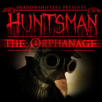 Huntsman: The Orphanage: TRAINER AND CHEATS (V1.0.46)