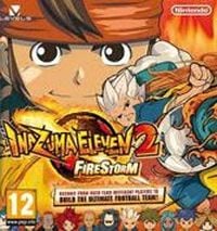 Inazuma Eleven 2: Firestorm: Trainer +6 [v1.9]