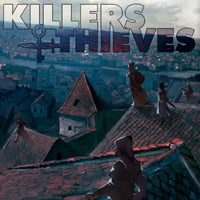 Trainer for Killers and Thieves [v1.0.6]