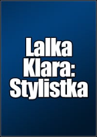 Trainer for Lalka Klara: Stylistka [v1.0.4]