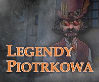 Legendy Piotrkowa: Trainer +15 [v1.8]