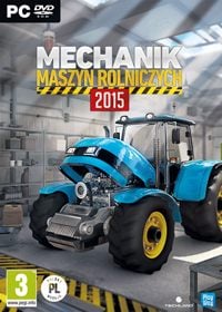 Mechanik Maszyn Rolniczych 2015: TRAINER AND CHEATS (V1.0.21)