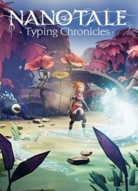 Nanotale: Typing Chronicles: TRAINER AND CHEATS (V1.0.94)