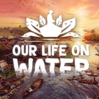 Our Life on Water: Trainer +10 [v1.9]