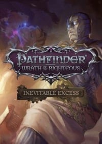 Pathfinder: Wrath of the Righteous Inevitable Excess: TRAINER AND CHEATS (V1.0.7)