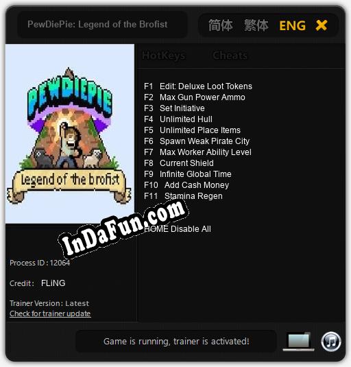 Trainer for PewDiePie: Legend of the Brofist [v1.0.1]