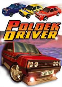 Poldek Driver: Cheats, Trainer +12 [MrAntiFan]